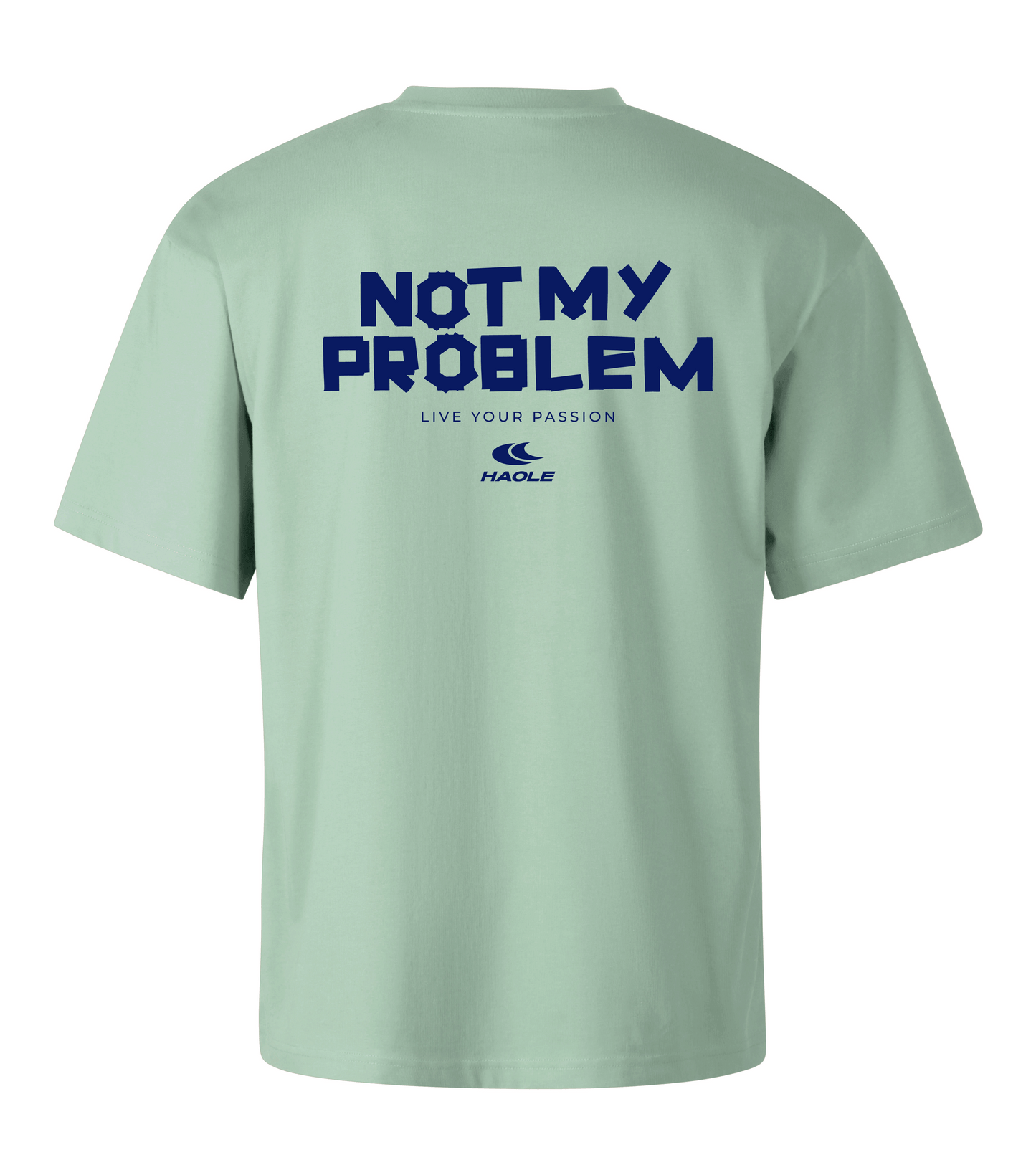 Not my problem - Oversize Póló - Férfi